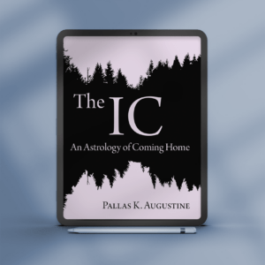 The IC: An Astrology of Coming Home - 2nd Edition (Ebook)